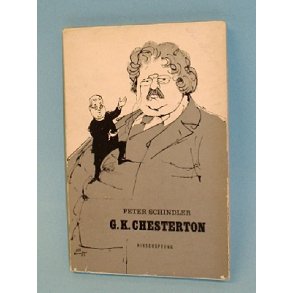 G. K. Chesterton, Peter Schindler