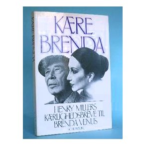 Kære Brenda - Henry Millers kærlighedsbreve
