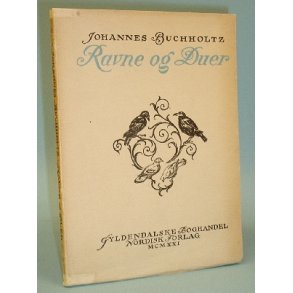 Ravne og Duer (lyrik), Johannes Bucholtz