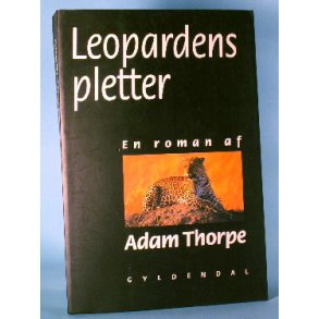 Adam Thorpe: Leopardens pletter