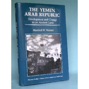 The Yemen Arab Republic, Manfred W. Wenner