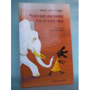 Pigen der var bange for at være ond