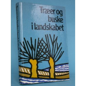 Trer og buske i landskabet, Helge Vedel