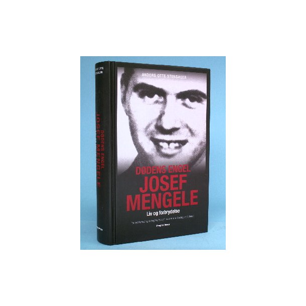 Ddens engel Josef Mengele, Anders Otte Stensager