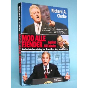 Richard A. Clarke: Mod alle fjender