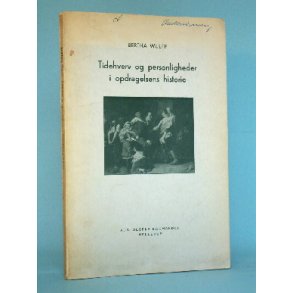 Tidehverv & personligheder i opdragelsens historie