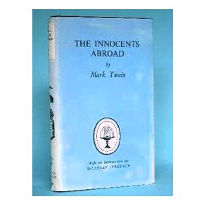 Mark Twain: The Innocents Abroad