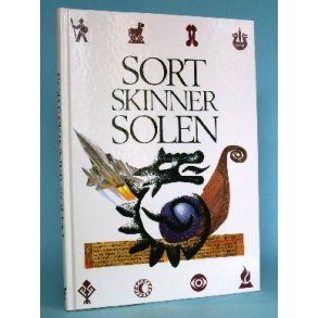 Sort skinner solen, red. af Kirsten Borberg et al