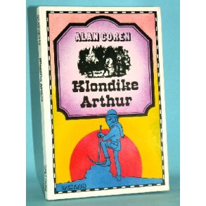 Klondyke Arthur, Alan Coren