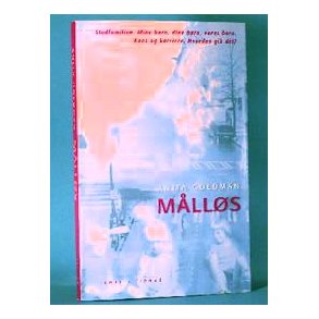 Anita Goldman: Målløs