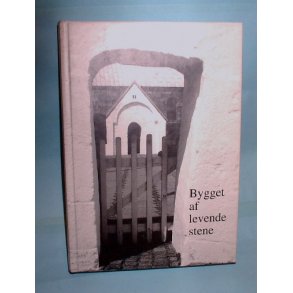 Bygget af levende stene, Claus Helsbøl