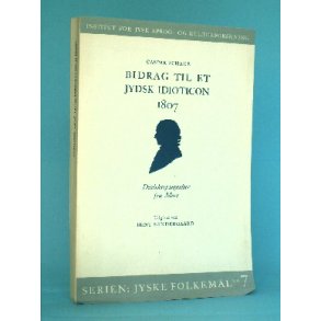 Bidrag til et jydsk idioticon 1807, Caspar Schade