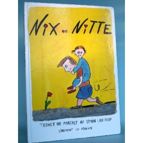 Nix og Nitte, tegnet og fortalt af Simon Lautrop