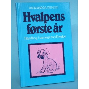 Hvalpens frste r, Tim & Marga Ruperti