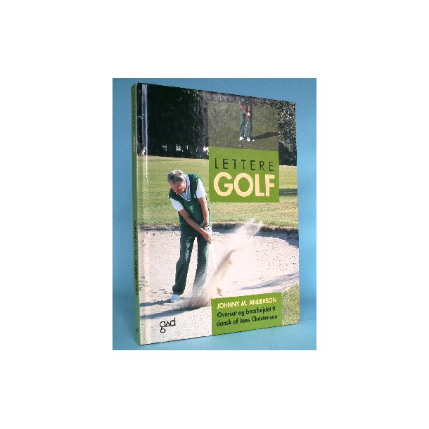 Lettere golf, Johnny M. Anderson