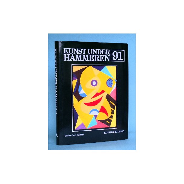 Dansk kunst under hammeren. &Aring;rbog 1991