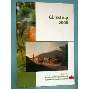 Gl. Estrup 2000, red. af Peter Bavnshøj m. fl.