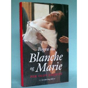  Bogen om Blanche og Marie, Per Olov Enquist