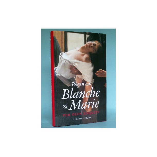  Bogen om Blanche og Marie, Per Olov Enquist