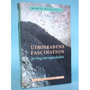 Utroskabens fascination, Merete Mazzarella