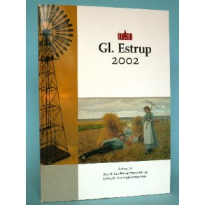 Gl. Estrup 2002, red. af Peter Bavnshøj m. fl.