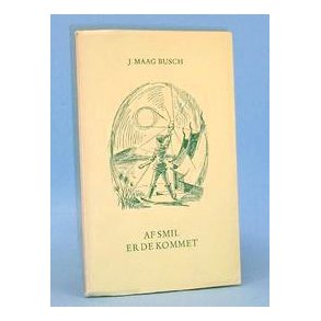 J. Maag Busch: Af smil er de kommet