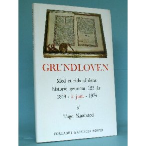 Grundloven, Tage Gaarsted