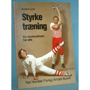 Styrketræning, Anders Lund