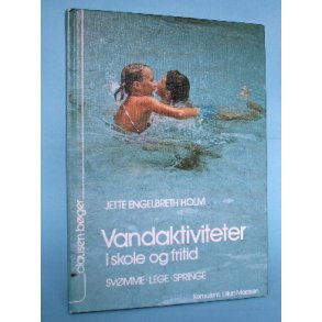 Vandaktiviteter i skole og fritid