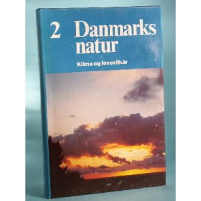 Danmarks Natur bd. 2, Klima og levevilkår,