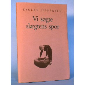  Vi sgte slgtens spor,Esbern Jespersen
