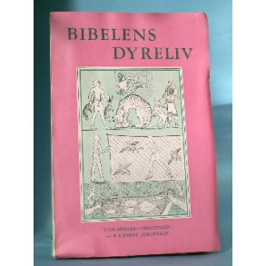 Bibelens dyreliv, Vilh. Møller-Christensen &