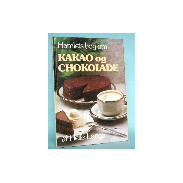 Hamlets bog om kakao og chokolade, Helle Lange