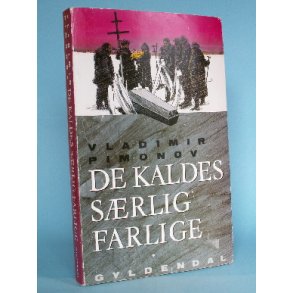 Vladimir Pimonov: De kaldes særlig farlige