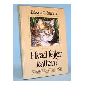 Hvad fejler katten?, Edward C. Straiton
