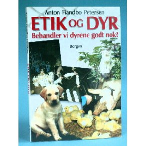 Anton Fiandbo Petersen: Etik og dyr