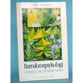 Barndomspsykologi, Dion Sommer