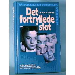 Det fortryllede slot, Carole Smith  (Serien Virkelighedens Verden o.l. )