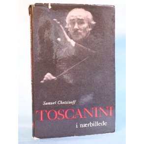 Toscanini i nærbillede, Samuel Chotzinoff