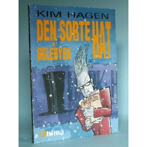 Den sorte hat og øglebyen, Kim Hagen