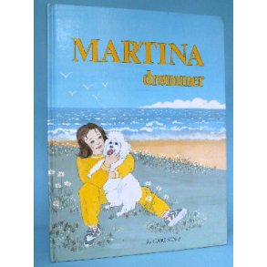 Martina drømmer, tekst af Eva Moberg