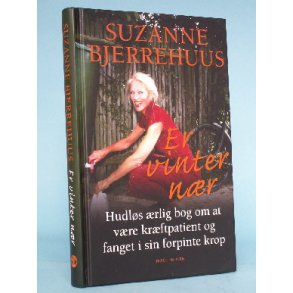 Er vinter n�r..., Suzanne Bjerrehuus,  ( Virkelighedens Verden o.l.)