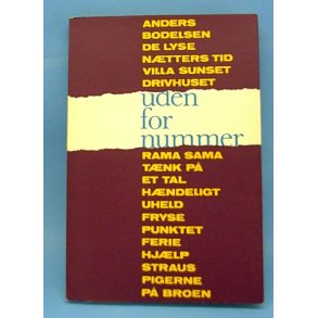 Anders Bodelsen: Uden for nummer