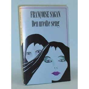 Den uredte seng, Francoise Sagan