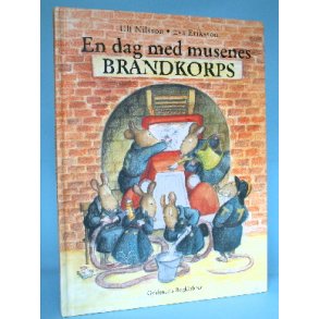 En dag med musenes brandkorps, Ulf Nilsson