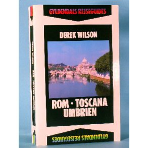 Rom, Toscana, Umbrien, Derek Wilson