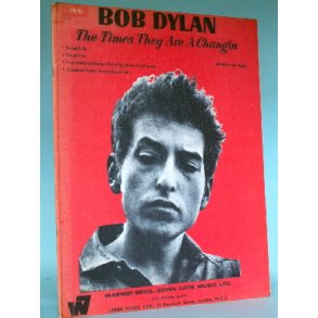 Bob Dylan: The Times They Are A Changing