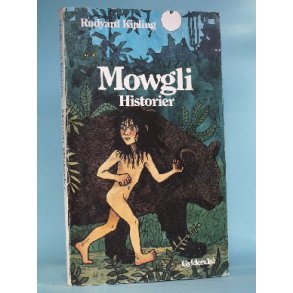Rudyard Kipling: Mowgli historier