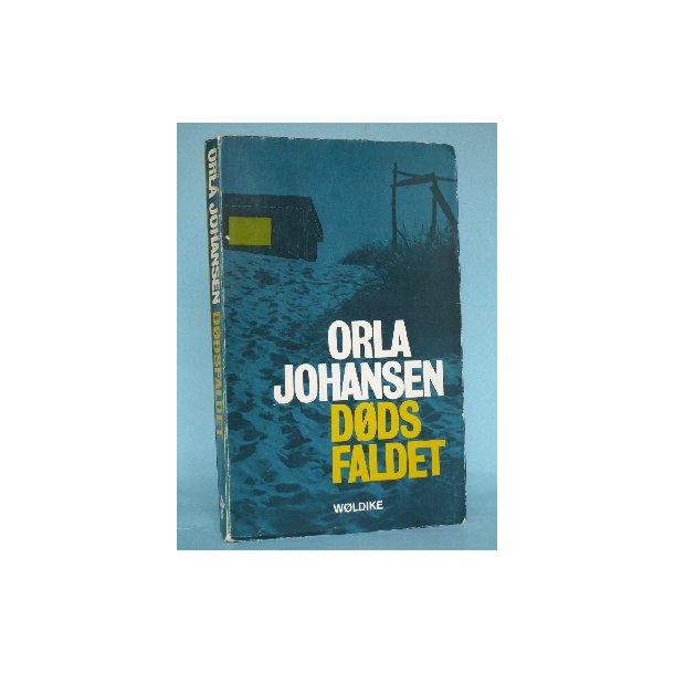 Orla Johansen: D&oslash;dsfaldet