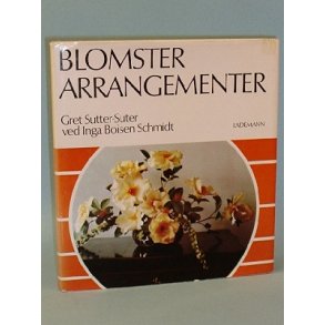 Blomster arrangementer, Gret Sutter-Suter